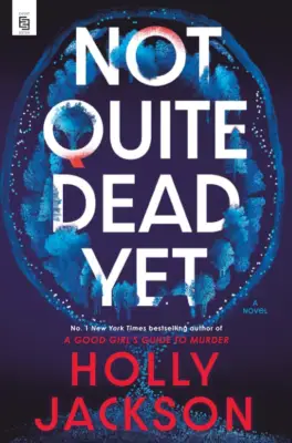 Cover for Not Quite Dead Yet