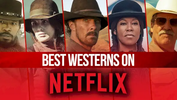Die besten Western derzeit auf Netflix (November 2024)