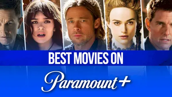 17 geriausių „Paramount“ filmų šiuo metu